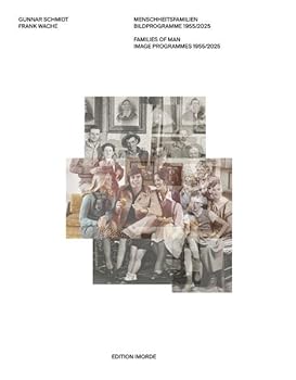 Menschheitsfamilien: Bildprogramme 1955/2025 (English and German Edition)
