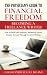 The Physician's Guide to Financial Freedom: Becoming a Freelance Writer: How to Build and Monetize Additional Passive Income Streams Through Creative Writing