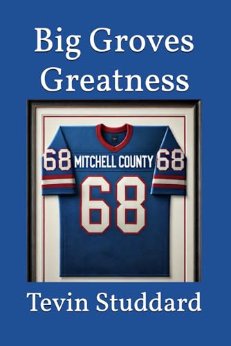 Big Groves Greatness