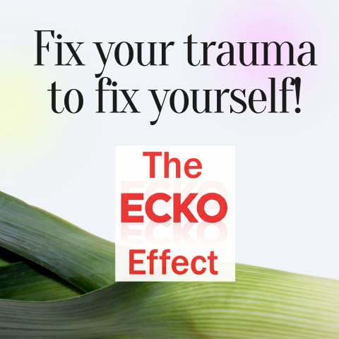 Fix your trauma to fix yourself!