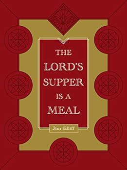 Perfect Paperback The Lord’s Supper is a Meal Book