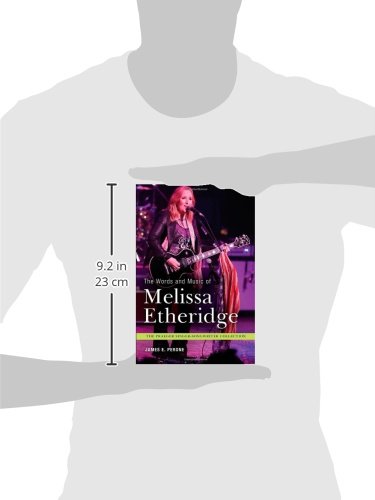 The Words And Music Of Melissa Etheridge (The Praeger Singer-Songwriter Collection) #TOP2