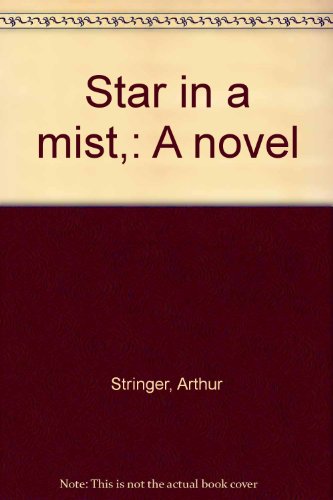 Star in a mist,: A novel B0007E38XU Book Cover