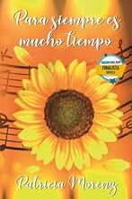 Para siempre es mucho tiempo
