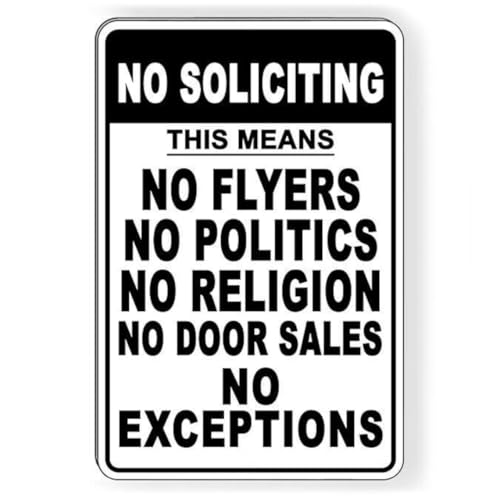 No Soliciting Flyers Politics Religion Door Sales No Exceptions ���^���T�C�� �T�C��&�v���[�N �z�[���f�R���[�V���� 12x8�C���`/30x20cm