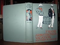Frank Armstrong's vacation, B0006AG5Y4 Book Cover
