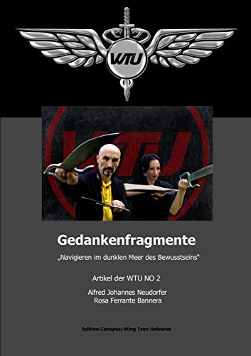 Gedankenfragmente NO 2 - Navigieren im dunklen Meer des Bewusstseins (German Edition)
