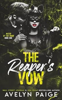 Paperback The Reaper’s Vow (Mated By The Moon) Book