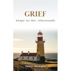 GRIEF: Hope in the Aftermath Audiolibro Por Gary Sturgis arte de portada