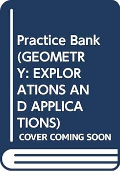 Paperback Practice Bank (GEOMETRY: EXPLORATIONS AND APPLICATIONS) Book