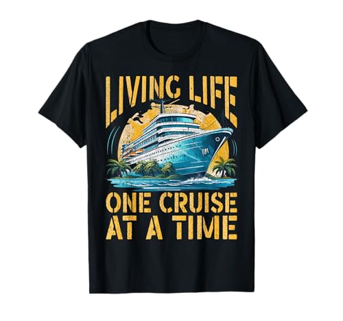 Cita divertida para amantes de los cruceros para viajes y vacaciones Camiseta