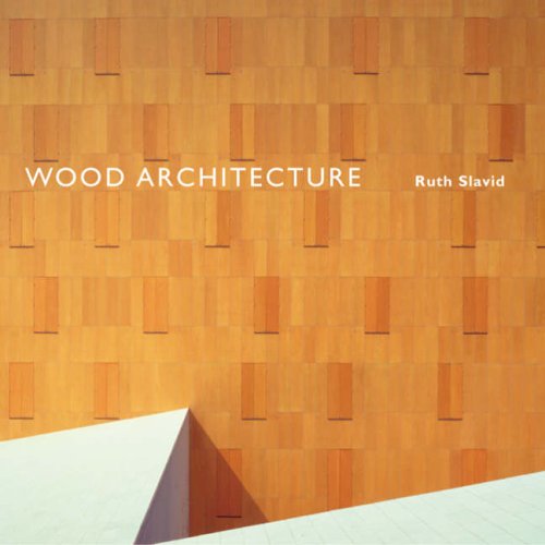 Wood Architecture Amazon.co.uk Slavid, Ruth 9781856694025 Books