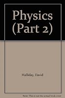 Physics, Part II 0471345237 Book Cover