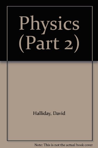 Physics (Part 2) 0471832022 Book Cover