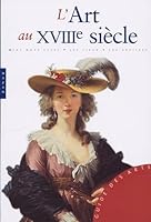L'Art au XVIIIe siècle 275410304X Book Cover