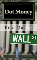 Dot Money 0986291714 Book Cover