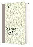 hausbibel 1900  Die Bibel Einheitsübersetzung: Die große Hausbibel