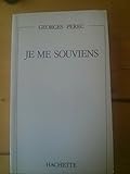 les choses de georges perec  Je me souviens