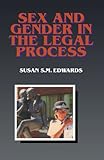 Sex and Gender in the Legal Process