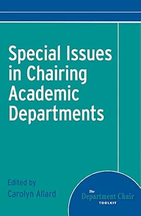 Special Issues in Chairing Academic Departments book cover