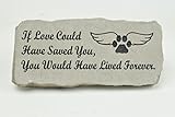 Pet Memorial Stone - Engraved If Love Could Have Saved You - Decorative Stepping Stone Pet Head Ston