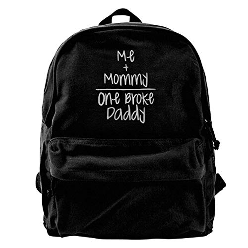 Huatongxin Me Plus Mommy One Broke Daddy Unisex Casual Daypack Travel Mochila Classic