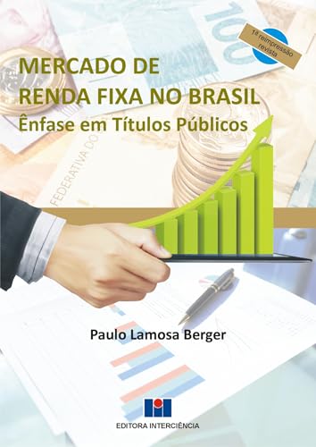 Mercado de Renda Fixa no Brasil: ênfase em Títulos Públicos