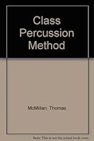 Class Percussion Method 0769235093 Book Cover