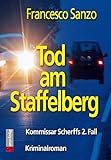  Tod am Staffelberg: Kommissar Scherffs 2. Fall