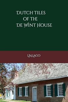 Paperback Dutch Tiles of the DeWint House Book