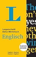 Langenscheidt Abitur-Wörterbuch Englisch - Buch und App: Klausurausgabe, Englisch-Deutsch/Deutsch-Englisch 3468130708 Book Cover