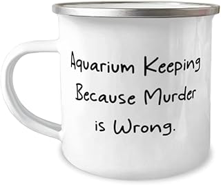 Aquarium Keeping Because Murder is Wrong. Aquarium Keeping 12oz Camper Mug, Sarcasm Aquarium Keeping Gifts, For Friends, Fish, Fish tank, Pet fish, Coral, Saltwater fish, Freshwater fish, Betta fish,