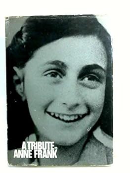 Hardcover A Tribute to Anne Frank. by Anna G. Steenmeijer (1971-02-06) Book