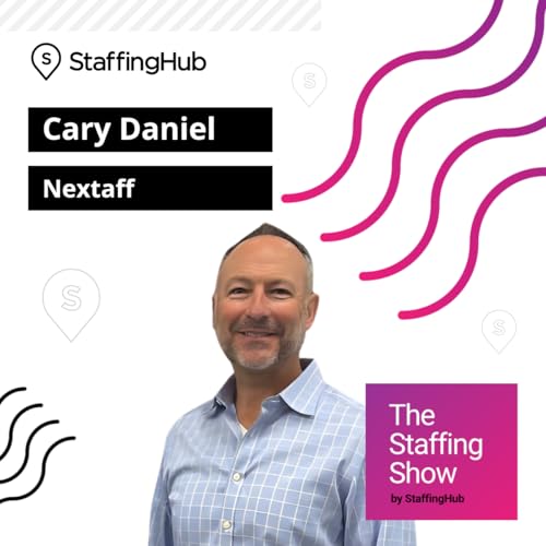 Reinventing Staffing Franchises with Cary Daniel Podcast Por  arte de portada