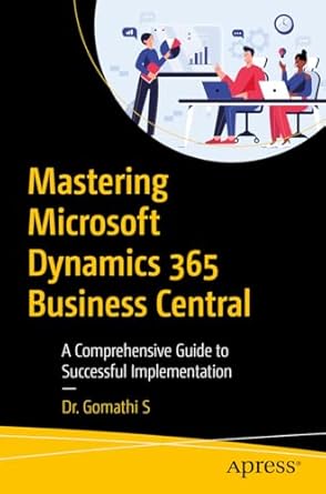 Mastering Microsoft Dynamics Business Central