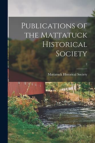 Publications of the Mattatuck Historical Society; 2