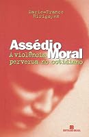 Le harcèlement moral: La violence perverse au quotidien 8528607402 Book Cover