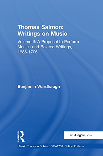 Thomas Salmon Writings on Music pour étudier la notation et la performance baroque