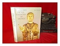 Treasures of the Churches of France [By] Jean Taralon with the Assistance of Roseline Maitre Devallon. [Translated from the French by Mira Intrator] B002C5ZWJ0 Book Cover