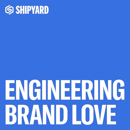 Engineering Brand Love cover art