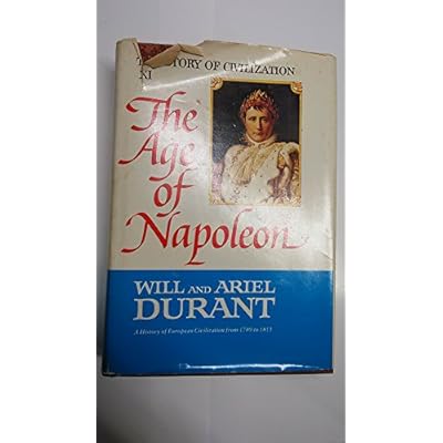 The Age of Napoleon: A History of European Civilization from 1789 to 1815