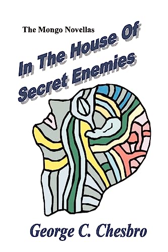 In the House of Secret Enemies (Mongo Novellas)