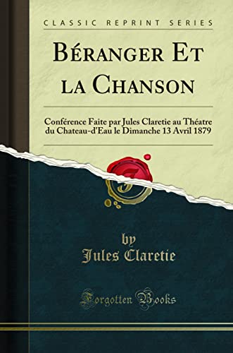 Béranger Et la Chanson