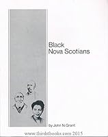 Black Nova Scotians 0919680208 Book Cover