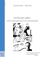 Les OEuvres cultes : entre la transgression et la transtextualité (French Edition) 2748349490 Book Cover