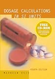Dosage Calculations in SI Units