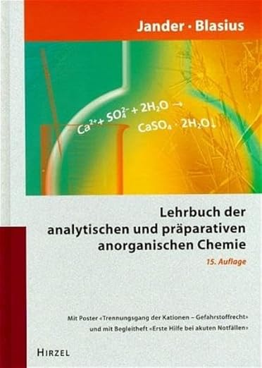 Jander Blasius Lehrbuch Der Analytischen Und Präparativen Anorganischen Chemie Jander/Blasius: Lehrbuch der analytischen und präparativen