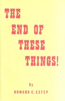 Paperback The End of These Things! Book