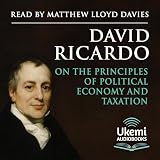 On the Principles of Political Economy and Taxation