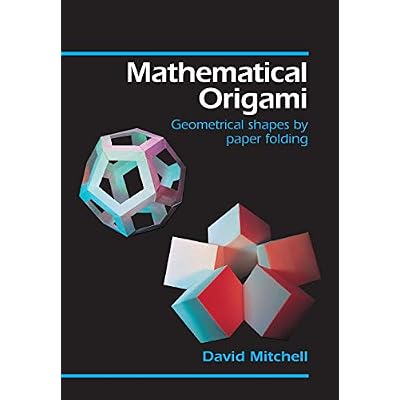 Mathematical Origami